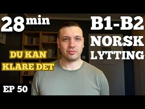 Handlekraft | Den skjulte nøkkelen til å lære norsk | Norwegian Listening Practice #50